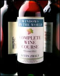 Windows On The World Complete Wine Course a Lively Guide