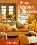 Simple Upholstery & Slipcovers