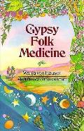 Gypsy Folk Medicine