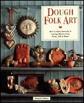 Dough Folk Art