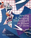 Sewing & Serging Techniques For Blouses