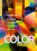 Complete Book Of Color Healing