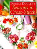 Donna Koolers Seasons In Cross Stitch
