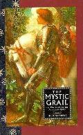 Mystic Grail The Magical World Of The Ar