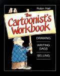 Cartoonists Workbook Drawing Writing Gags Selling