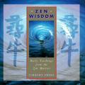 Zen Wisdom Daily Teachings From The Ze