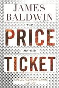 Price of the Ticket Collected Nonfiction 19481985