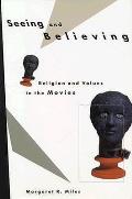 Seeing & Believing Religion & Values In