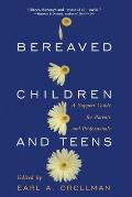Bereaved Children: A Support Guide for Parents and Professionals