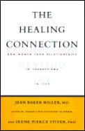 Healing Connection How Women Form Relati