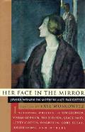 Her Face In The Mirror Jewish Women On