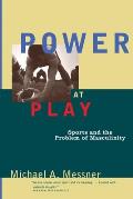 Power At Play Sports & The Problem Of Ma