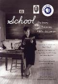School The Story of American Public Education
