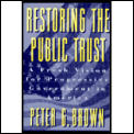 Restoring The Public Trust