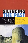 Silencing The Past Power & The Productio