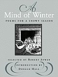 Mind Of Winter Poems For A Snowy Season