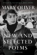 New & Selected Poems Volume 1