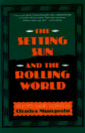 Setting Sun & The Rolling World
