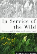 In Service Of The Wild Restoring & R