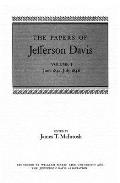 The Papers of Jefferson Davis: June 1841-July 1846