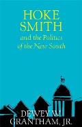 Hoke Smith and the Politics of the New South