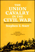 Union Cavalry In The Civil War Volume 2