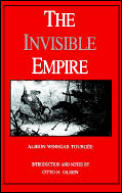 The Invisible Empire: A Concise Review of the Epoch
