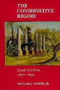 Conservative Regime South Carolina 1877