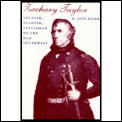 Zachary Taylor Soldier Planter Statesman of the Old Southwest