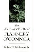 The Art and Vision of Flannery O'Connor