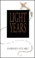 Light Years: New and Selected Poems