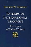 Fathers Of International Thought The Leg