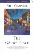 Gaudy Place Voices Of The South