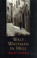Walt Whitman In Hell