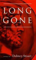 Long Gone: Poems
