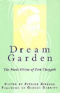 Dream Garden The Poetic Vision of Fred Chappell