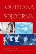 Louisiana Sojourns: Travelers' Tales and Literary Journeys