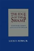 Edge of the Swamp: A Study in the Literature and Society of the Old South