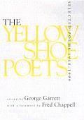 Yellow Shoe Poets 1964 1999 Selected Poems
