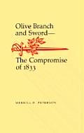 Olive Branch and Sword: The Compromise of 1833