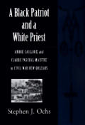 Black Patriot & A White Priest