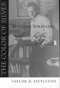 Color of Silver William Spratling His Life & Art