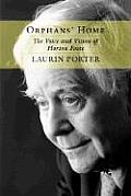 Orphans Home The Voice & Vision of Horton Foote