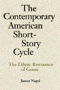 The Contemporary American Short-Story Cycle: The Ethnic Resonance of Genre