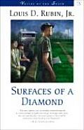 Surfaces of a Diamond (Voices of the South)