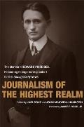 Journalism of the Highest Realm: The Memoir of Edward Price Bell, Pioneering Foreign Correspondent for the Chicago Daily News