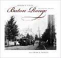 Andrew D. Lytle's Baton Rouge: Photographs, 1863-1910