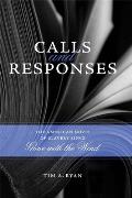 Calls and Responses: The American Novel of Slavery Since Gone with the Wind