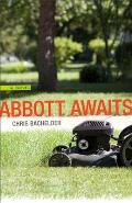 Abbott Awaits
