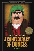 Confederacy of Dunces 35th Anniversary Edition